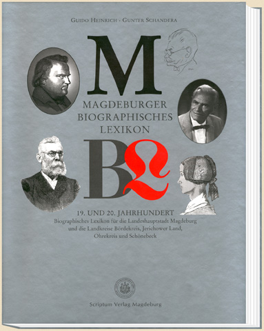 meine Beiträge zum "Magdeburger Biographischen Lexikon"